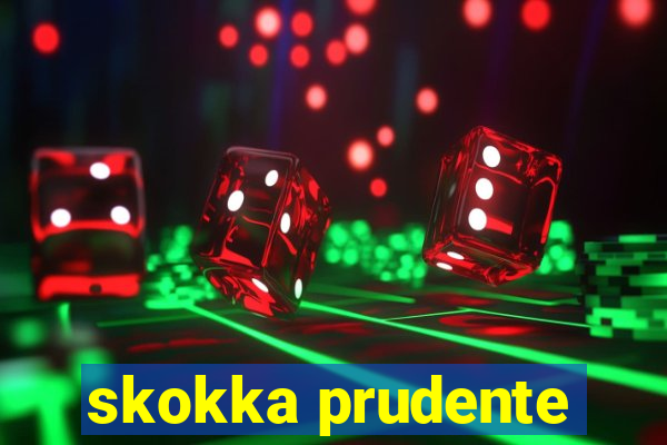 skokka prudente